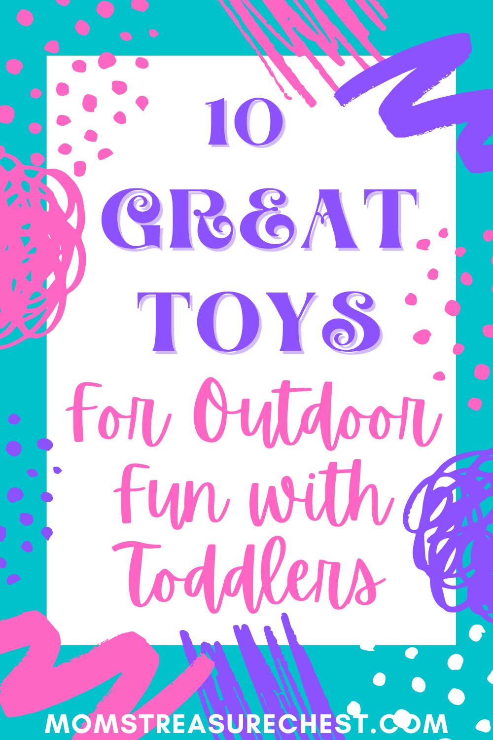 Outdoor toddler toys