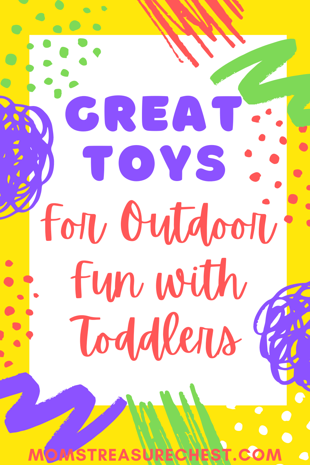 Outdoor toys for toddlers