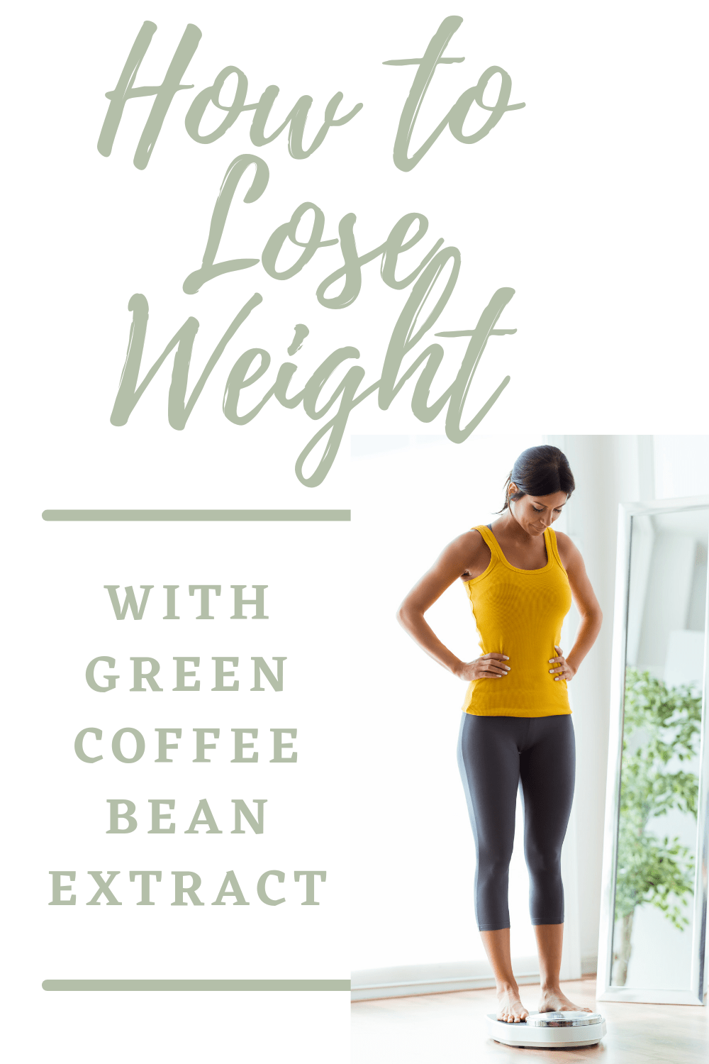 Lose weight with green coffee bean