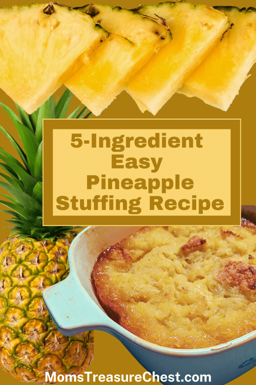 Easy Pineapple Stuffing Recipe